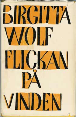 Flickan på vinden. Bok skriven av Birgitta Wolf